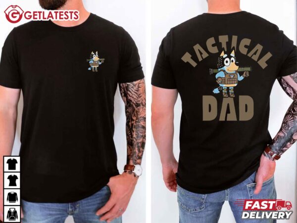 Military Dad Bluey Dad Fathers Day Gift T Shirt (1)