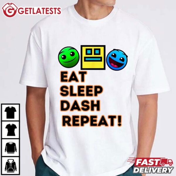 Geometry Dash Eat Sleep Dash Repeat Video Gamer T Shirt (1)
