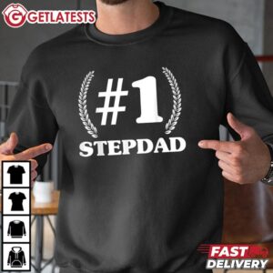 Number One Stepdad Father's Day T Shirt (2)