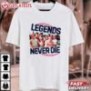 Sandlot Legends Never Die 1990s Retro T Shirt (1)