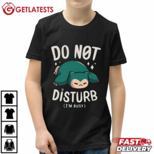 Do not Disturb Snorlax Pokemon T Shirt (5)