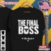 The Final Boss The Rock Dad T Shirt (1)