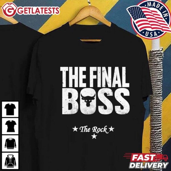 The Final Boss The Rock Dad T Shirt (1)