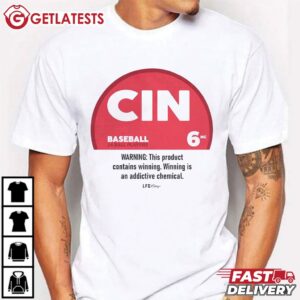 Zyncinnati Cincinnati Baseball Warning Winning T Shirt (1)