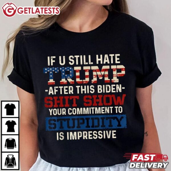 U Still Hate Trump After This Biden T Shirt (3)