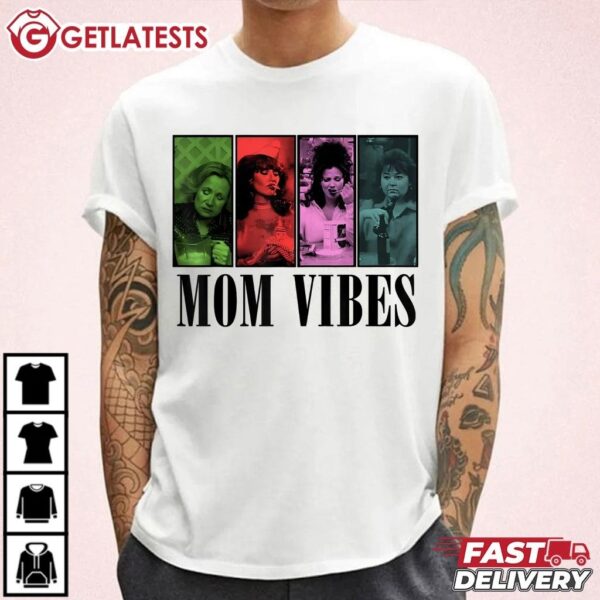 Mom Vibes Roseanne Sitcom Moms 90s T Shirt (1)
