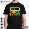 Bruh Rock The STAAR Test Day Testing Day T Shirt (2)