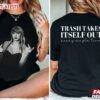 Taylor Swift Middle Finger Trash Takes Itself Out Every Time T Shirt (2)