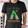 Ain't No Hood Like Fatherhood Dad and Son T Shirt (2)