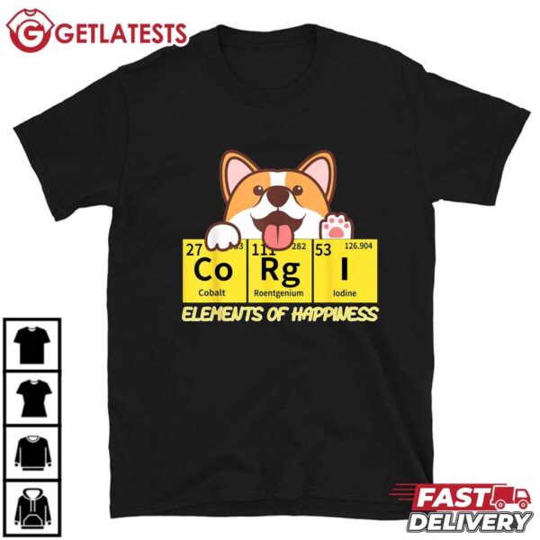 Corgi Elements Of Happiness Gift For Corgi Mom And Dad T Shirt (2)