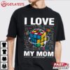 Speedcubing Kids I Love It When My Mom Lets Me Solve Cubes T Shirt (1)