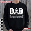 Dad The Fixer Of Everything T Shirt