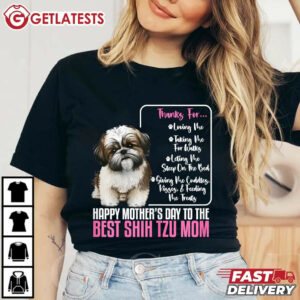 Happy Mothers Day To The Best Shih Tzu Mom T Shirt (1)