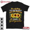More Than Being A Mom And Grandma Is Being A Great Grandma T Shirt (3)