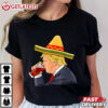 Trump Drinking Michelada Cinco De Mayo Mexican T Shirt (3)