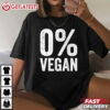0% Vegan Apparel BBQ Grilling Dad T Shirt (4)