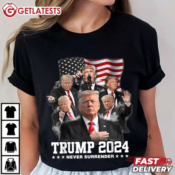 President Donald Trump 2024 Never Surrender T Shirt (1)