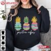 Day Infertility IVF Positive Vibes Pineapple T Shirt (2)