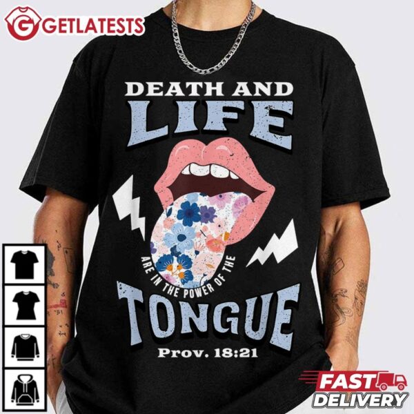 Death And Life Tongue Christian T Shirt (1)