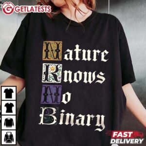 Non binary Pride Nature Knows No Binary T Shirt (3)
