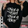 Nonbinary Pride Not a Girl Not a Boy T Shirt (4)