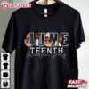 Juneteenth Freedom Day Black Independence Day T Shirt (1)