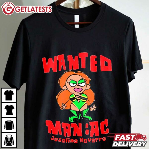 Wanted Maniac Joseline Navarro T Shirt (1)