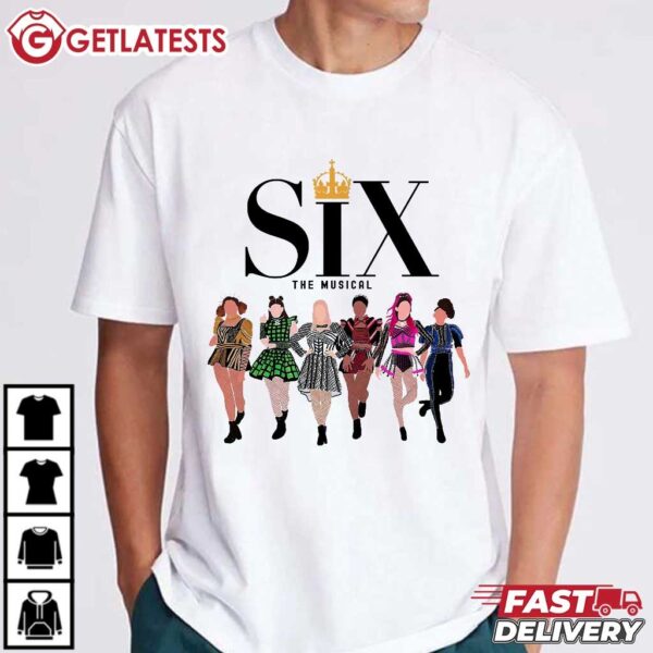 Six Musical Theatre Broadway Six Queens T Shirt (3)