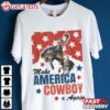 Make America Cowboy Again Western 4th Of July T Shirt (2)