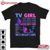 TV Girl Who Really Care Funny T Shirt (1)