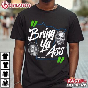 Bring Ya Ass to Minnesota Timberwolves T Shirt (2)