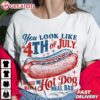 You Look Like 4th Of July Hot Dog Wiener Funny T Shirt (2)