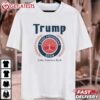 Trump A Fine President 2024 Take America Back T Shirt (1)