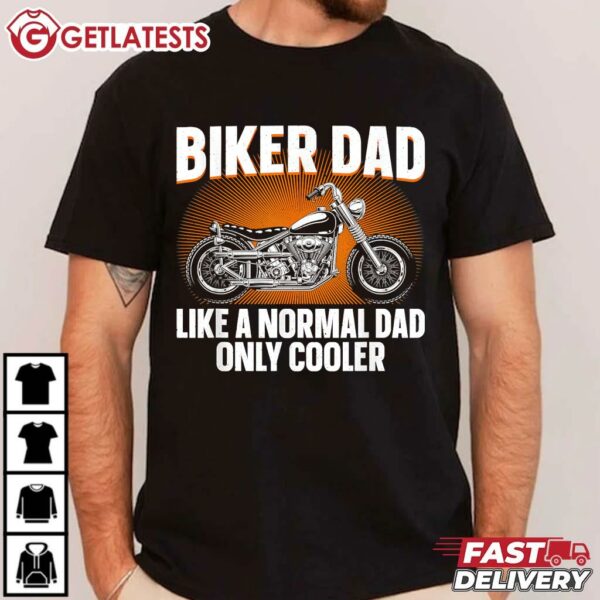 Motorcycle Dad Design For Biker T Shirt (1)