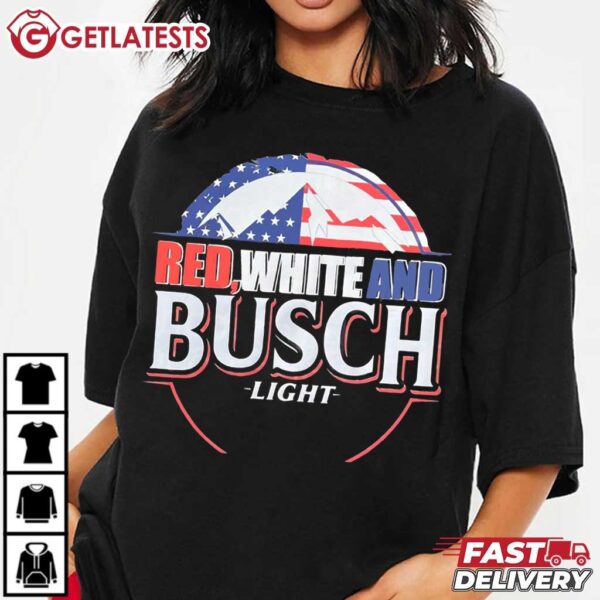 Red White and Busch Light 4th of July T Shirt (3)