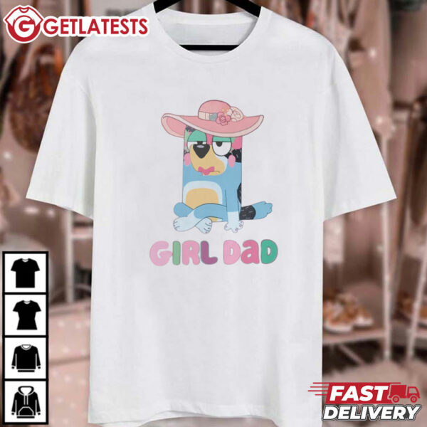 Bluey Girl Dad Perfect Gift for Dad T Shirt (1)