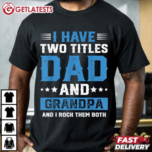 Best Grandpa For Fathers Day T Shirt (2)