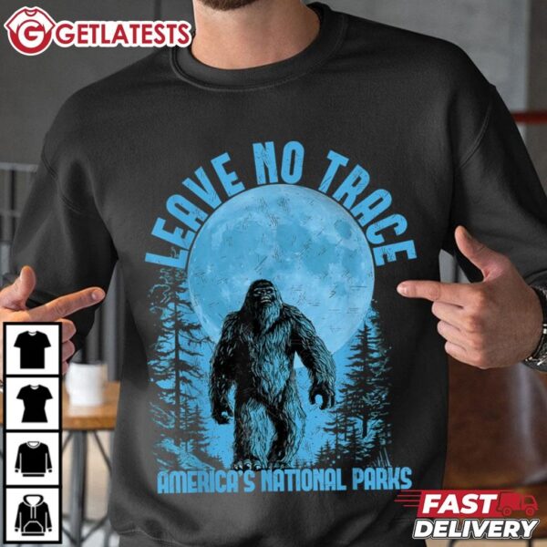 Leave No Trace America National Parks Shirt Funny Big Foot T Shirt (2)