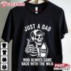 A Dad Who Always Came Back With The Milk Funny Skeleton Fathers D (1)