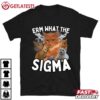 Funny Erm What The Sigma Cat Meme Brain Rot T Shirt (1)