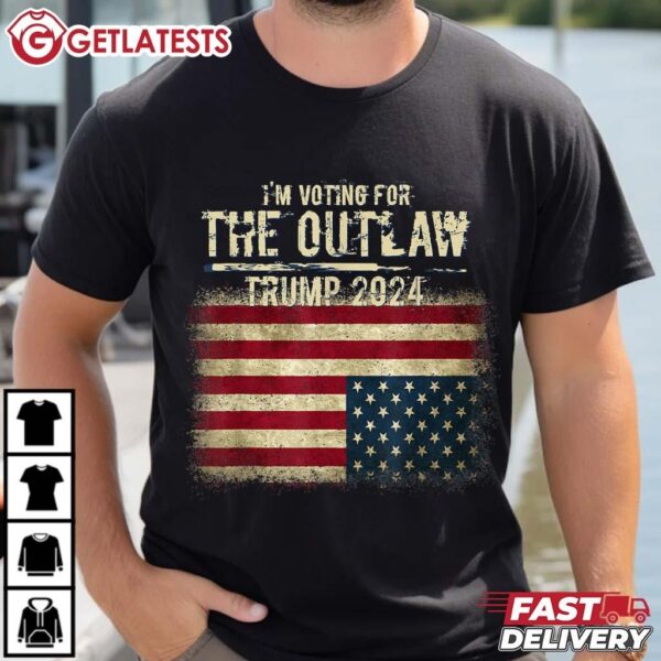 I'm Voting For The Outlaw Trump 2024 T Shirt (3)