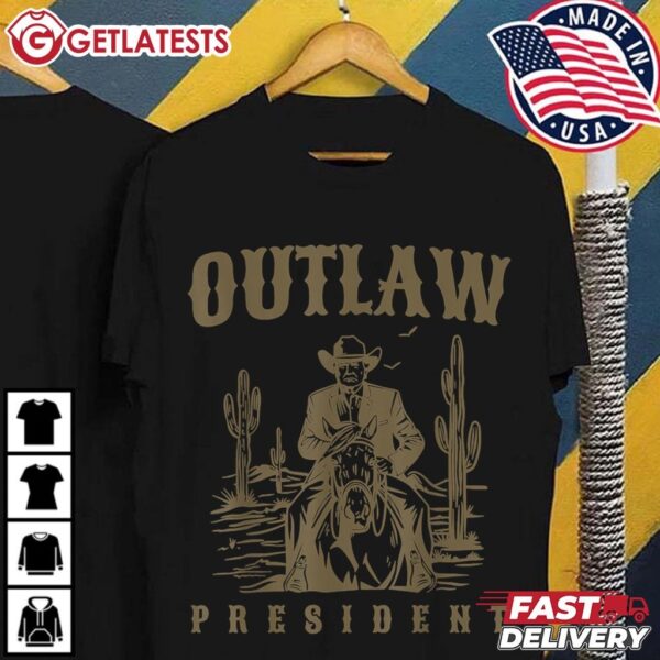 Outlaw President Trump Cowboy Trump 2024 Convicted Felon T Shirt (1)