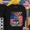 Trump Snowflake Removal Service Funny T Shirt (1)