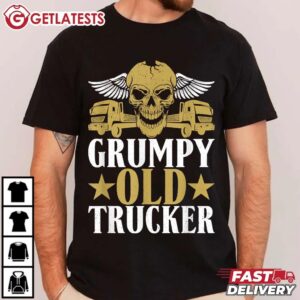 Truck Driver Grumpy Old Skull Trucker T Shirt (2)