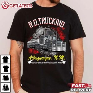 R.D. Trucking Albuquerque N.M. T Shirt (2)
