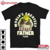 Shrek Worlds Greatests Father T Shirt