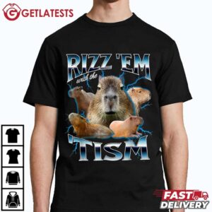Rizz Em With The Tism Capybara Funny T Shirt (3)