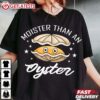 Moister Than an Oyster Funny T Shirt (3)