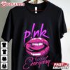 Be Badass Everyday Pink Merch T Shirt (1)