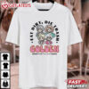 Eat Dirt Die Trash Golden Girls T Shirt